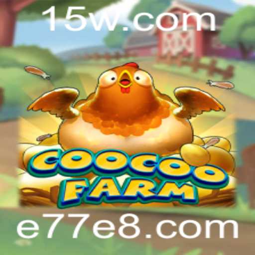 Descubra o Fascinante Mundo de CooCooFarm: Como Jogar e Dominar este Jogo Único