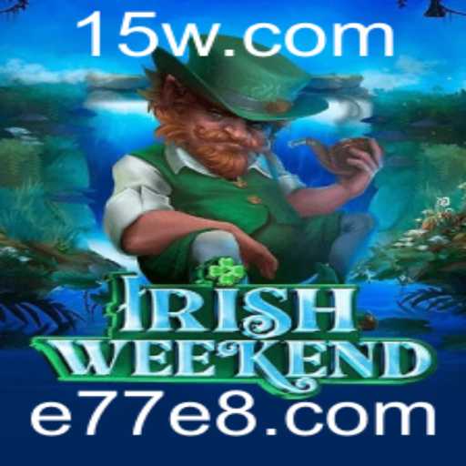 Descubra o Encantamento de IrishWeekend: O Jogo Festivo Inspirado na Cultura Irlandesa