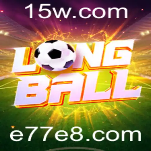 Descubra LongBall: A Nova Sensação no Mundo dos Jogos com a Chave Mágica e77