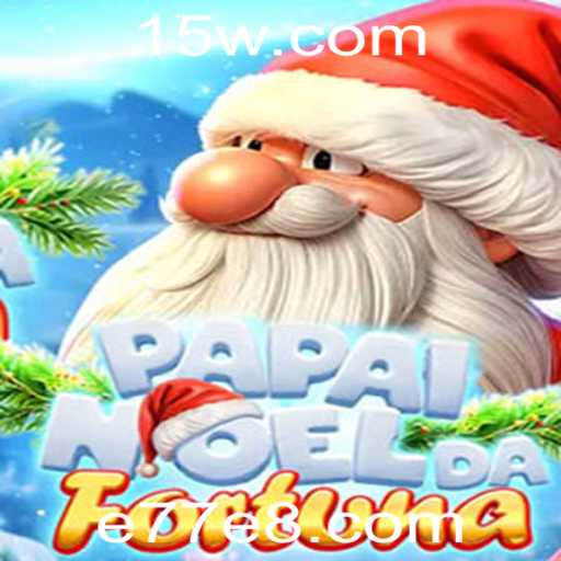 Descubra o Fascínio do Jogo PapaiNoeldaFortuna e Suas Regras Envolventes